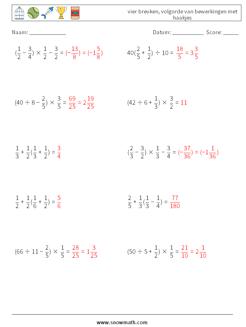 (10) vier breuken, volgorde van bewerkingen met haakjes Wiskundige werkbladen 8 Vraag, Antwoord