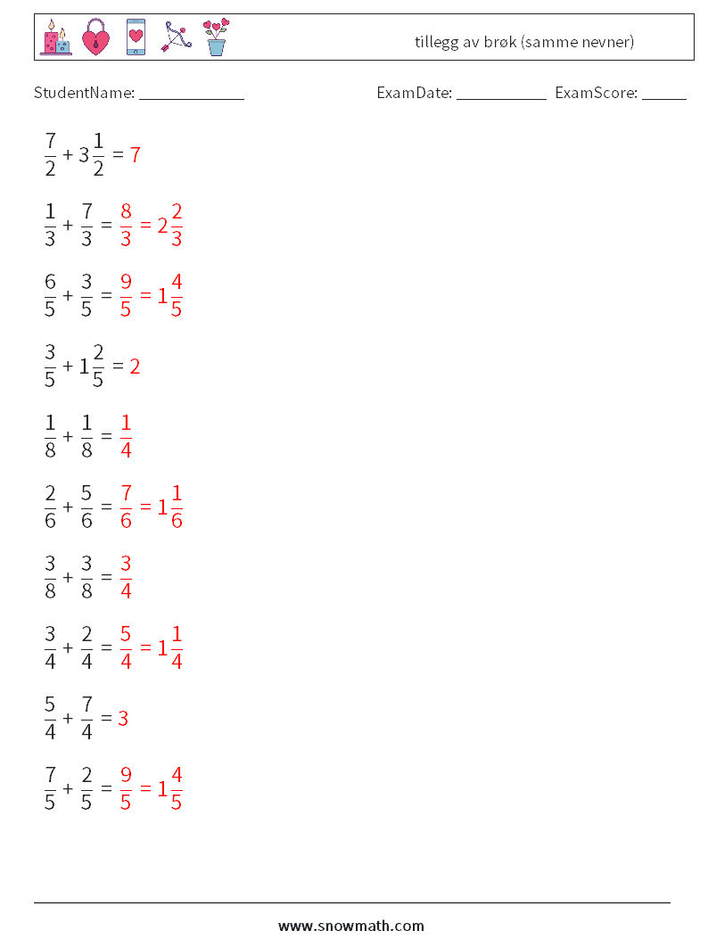 (10) tillegg av brøk (samme nevner) MathWorksheets 11 QuestionAnswer