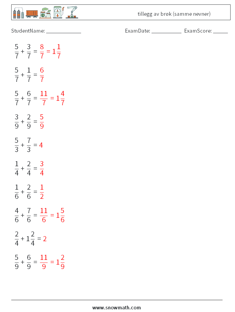 (10) tillegg av brøk (samme nevner) MathWorksheets 12 QuestionAnswer