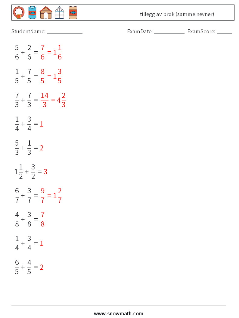 (10) tillegg av brøk (samme nevner) MathWorksheets 8 QuestionAnswer