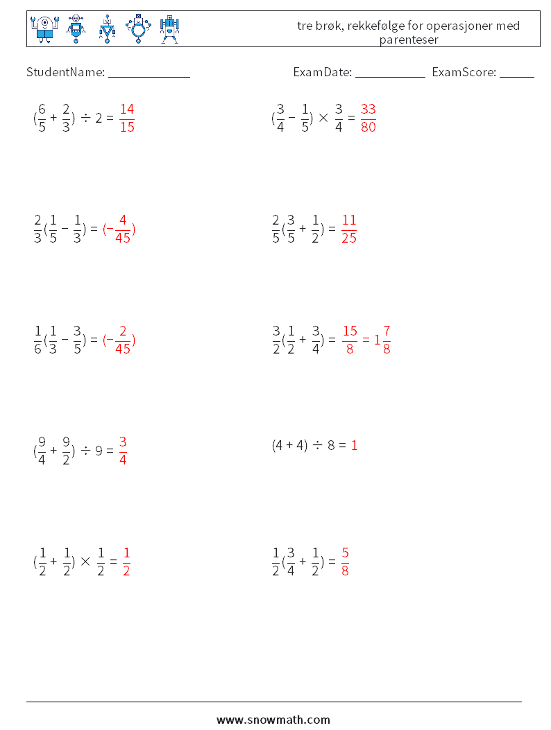 (10) tre brøk, rekkefølge for operasjoner med parenteser MathWorksheets 5 QuestionAnswer