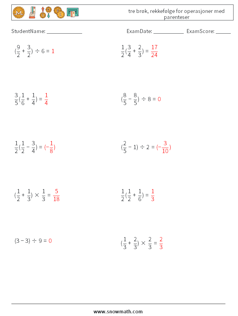 (10) tre brøk, rekkefølge for operasjoner med parenteser MathWorksheets 9 QuestionAnswer