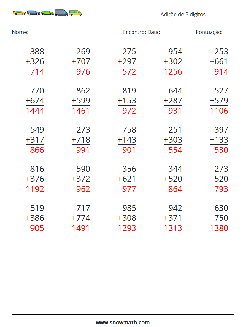 (25) Adição de 3 dígitos planilhas matemáticas 1 Pergunta, Resposta