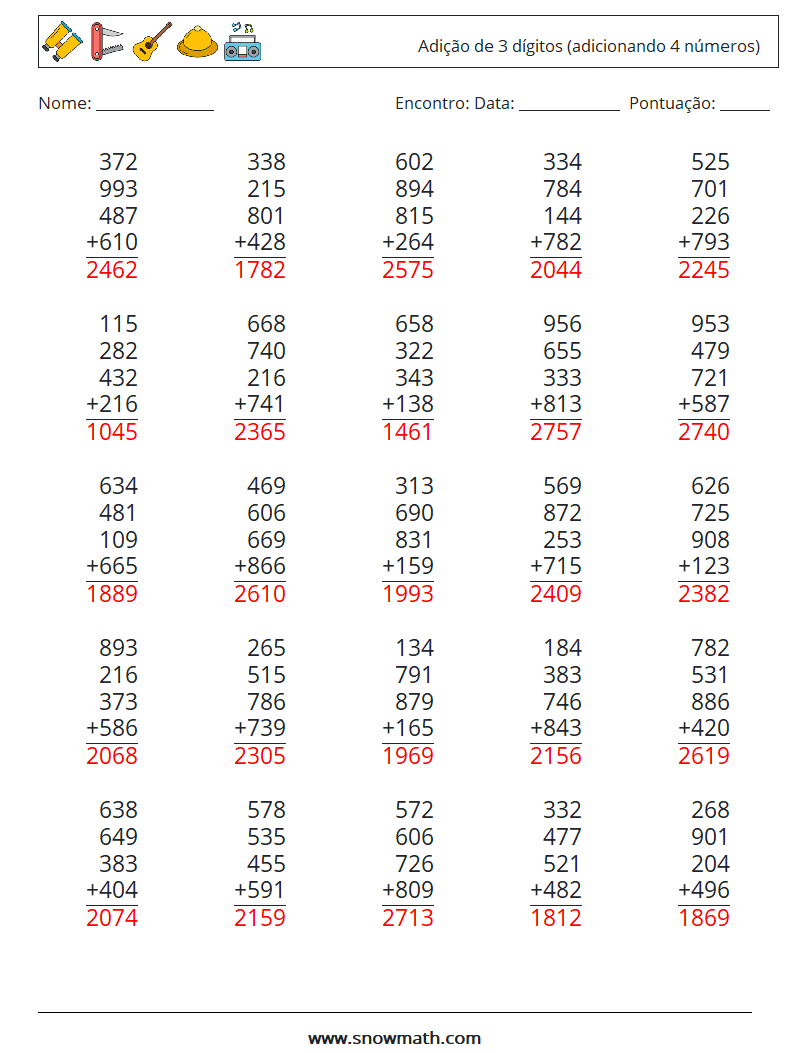 (25) Adição de 3 dígitos (adicionando 4 números) planilhas matemáticas 12 Pergunta, Resposta