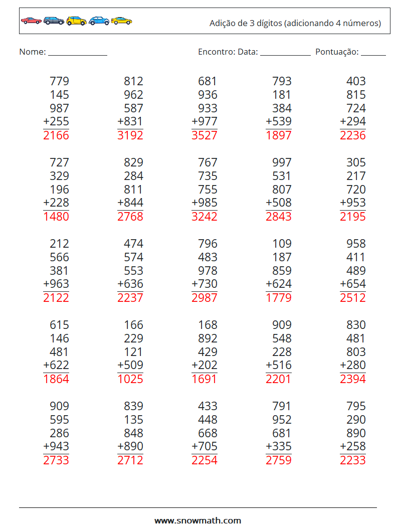 (25) Adição de 3 dígitos (adicionando 4 números) planilhas matemáticas 15 Pergunta, Resposta