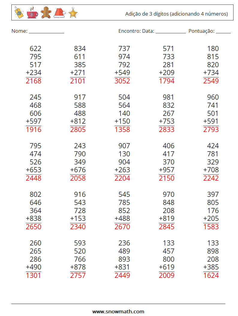 (25) Adição de 3 dígitos (adicionando 4 números) planilhas matemáticas 16 Pergunta, Resposta