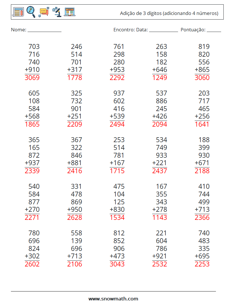 (25) Adição de 3 dígitos (adicionando 4 números) planilhas matemáticas 3 Pergunta, Resposta