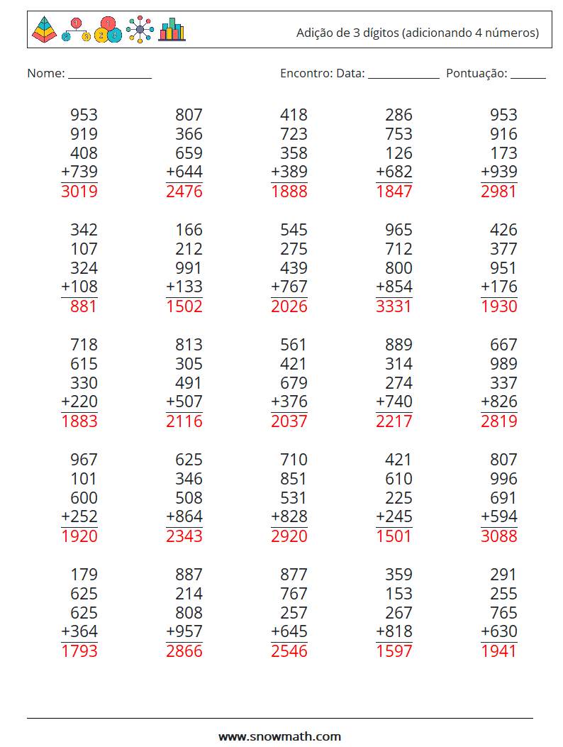 (25) Adição de 3 dígitos (adicionando 4 números) planilhas matemáticas 4 Pergunta, Resposta