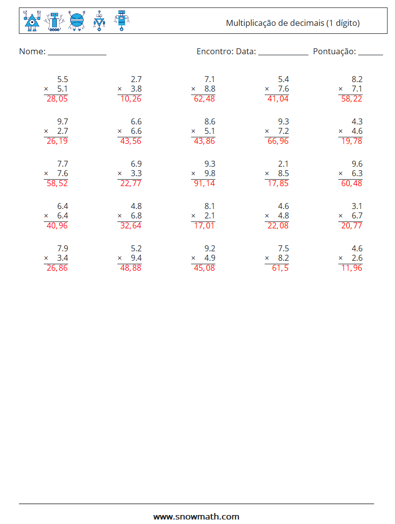 (25) Multiplicação de decimais (1 dígito) planilhas matemáticas 16 Pergunta, Resposta