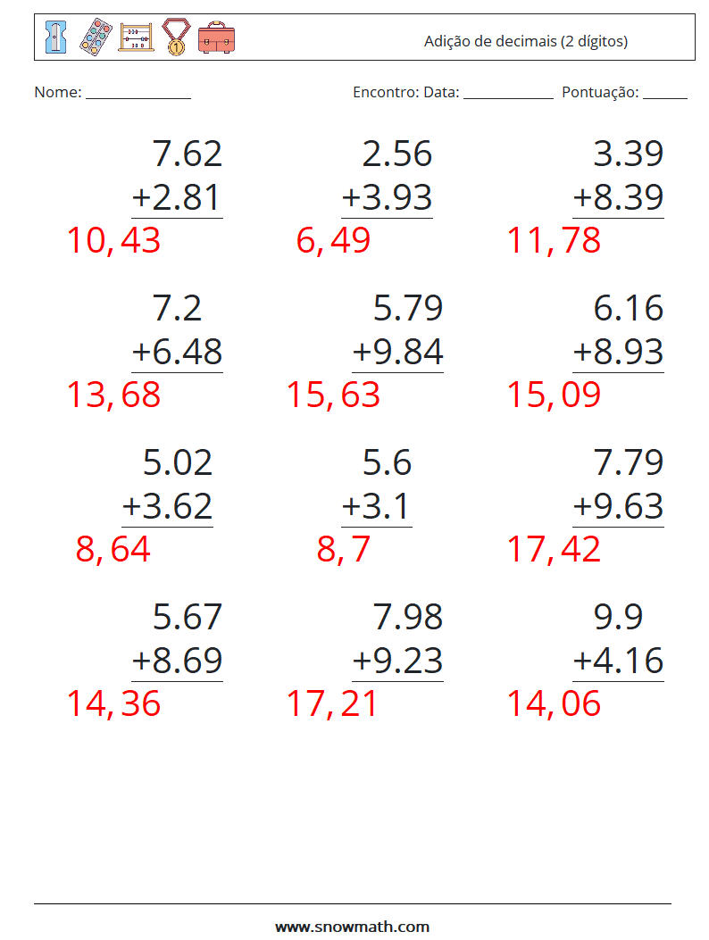 (12) Adição de decimais (2 dígitos) planilhas matemáticas 16 Pergunta, Resposta