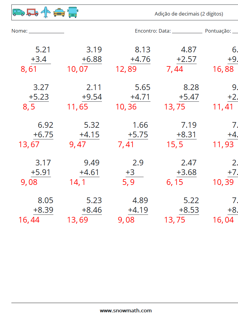 (25) Adição de decimais (2 dígitos) planilhas matemáticas 1 Pergunta, Resposta