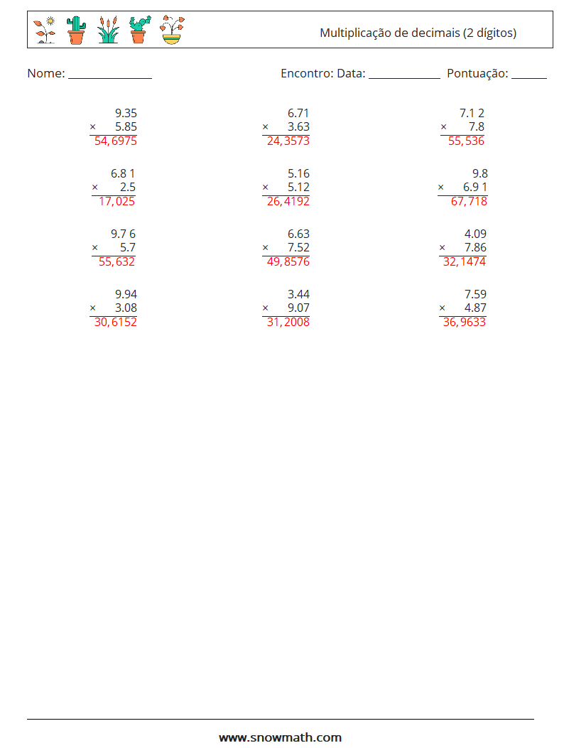 (12) Multiplicação de decimais (2 dígitos) planilhas matemáticas 11 Pergunta, Resposta