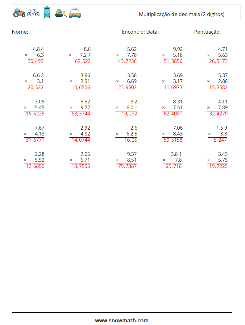 (25) Multiplicação de decimais (2 dígitos) planilhas matemáticas 13 Pergunta, Resposta