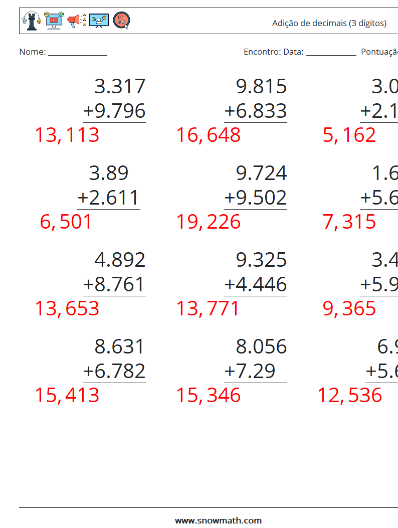 (12) Adição de decimais (3 dígitos) planilhas matemáticas 13 Pergunta, Resposta