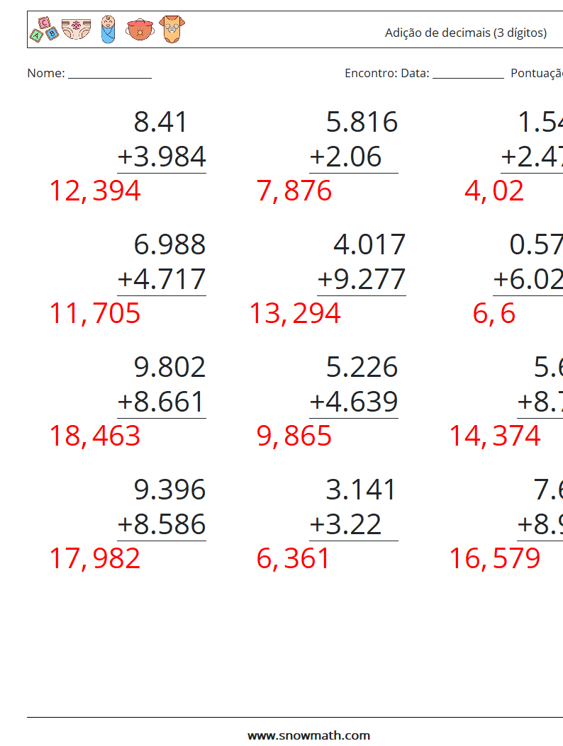 (12) Adição de decimais (3 dígitos) planilhas matemáticas 7 Pergunta, Resposta