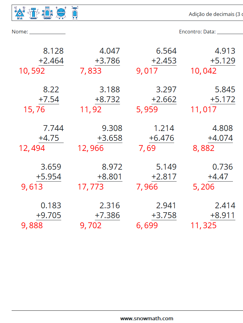 (25) Adição de decimais (3 dígitos) planilhas matemáticas 13 Pergunta, Resposta