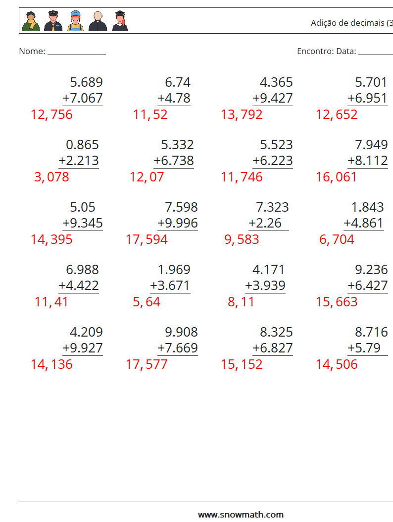 (25) Adição de decimais (3 dígitos) planilhas matemáticas 2 Pergunta, Resposta