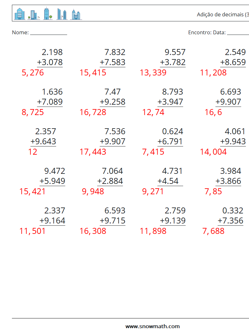 (25) Adição de decimais (3 dígitos) planilhas matemáticas 3 Pergunta, Resposta