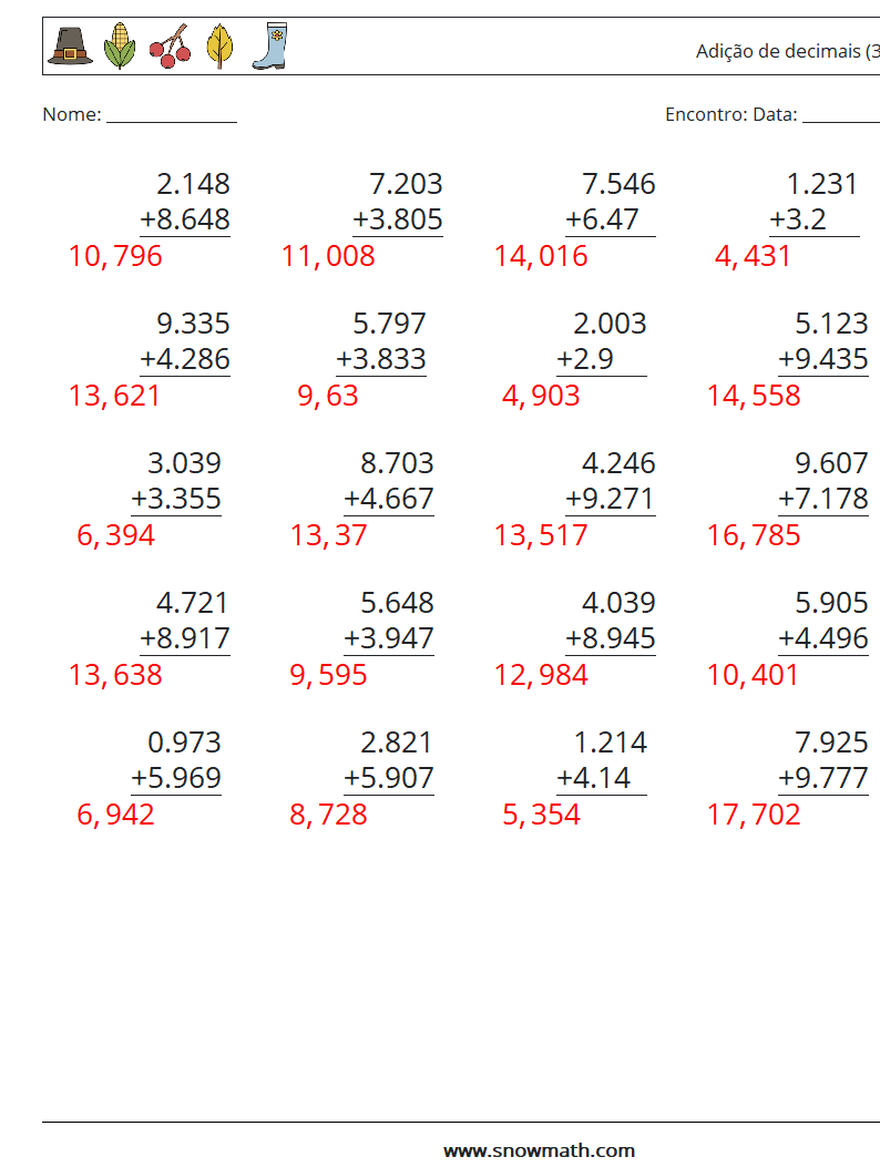 (25) Adição de decimais (3 dígitos) planilhas matemáticas 5 Pergunta, Resposta