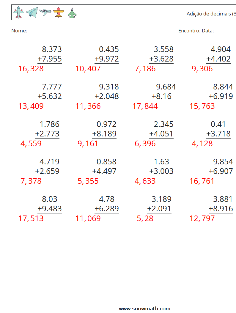 (25) Adição de decimais (3 dígitos) planilhas matemáticas 7 Pergunta, Resposta