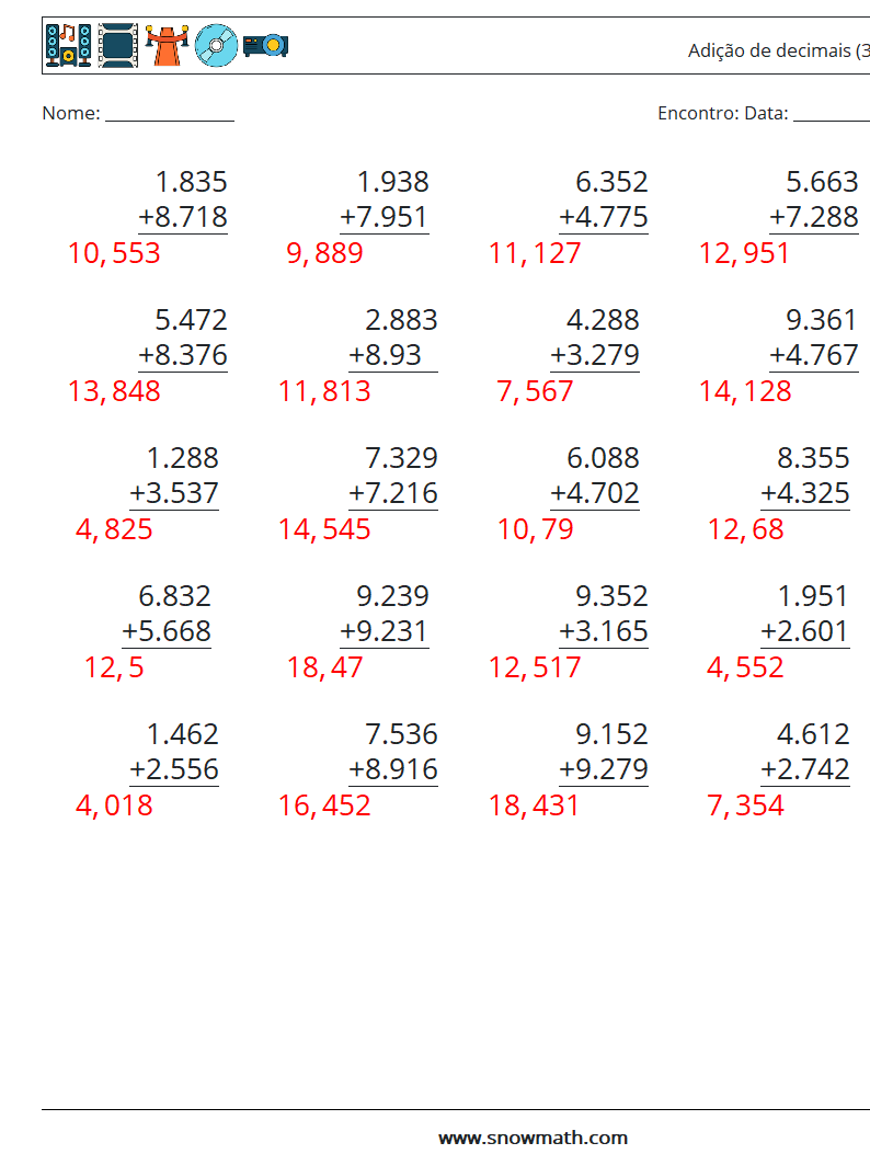 (25) Adição de decimais (3 dígitos) planilhas matemáticas 9 Pergunta, Resposta