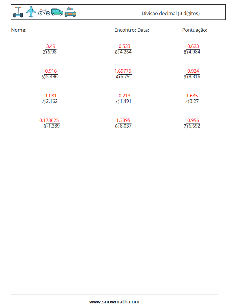 (12) Divisão decimal (3 dígitos) planilhas matemáticas 15 Pergunta, Resposta