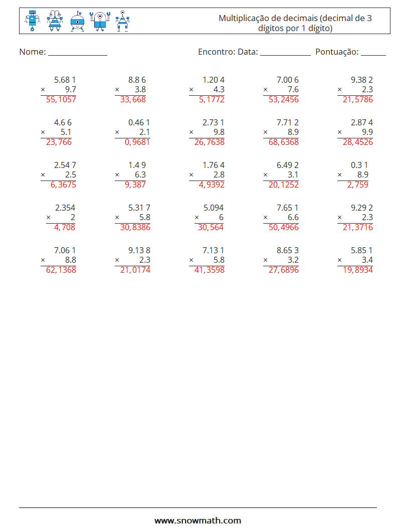 (25) Multiplicação de decimais (decimal de 3 dígitos por 1 dígito) planilhas matemáticas 6 Pergunta, Resposta