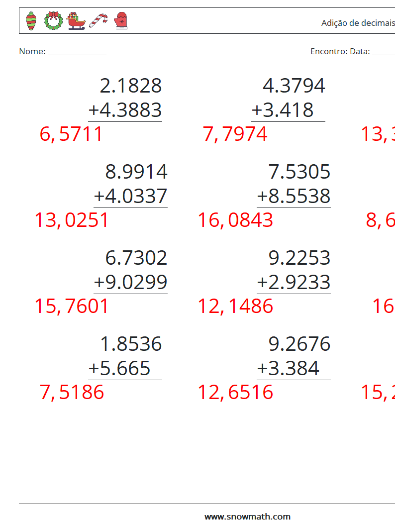 (12) Adição de decimais (4 dígitos) planilhas matemáticas 2 Pergunta, Resposta