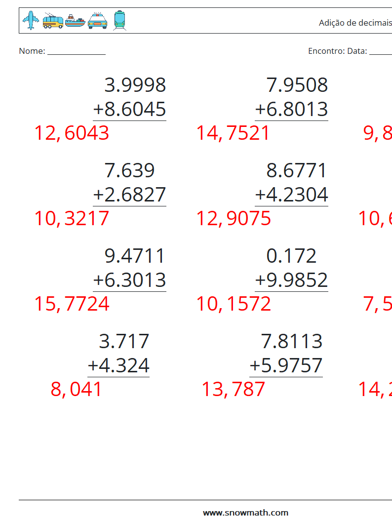 (12) Adição de decimais (4 dígitos) planilhas matemáticas 7 Pergunta, Resposta