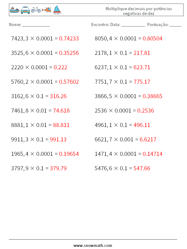 Multiplique decimais por potências negativas de dez planilhas matemáticas 1 Pergunta, Resposta