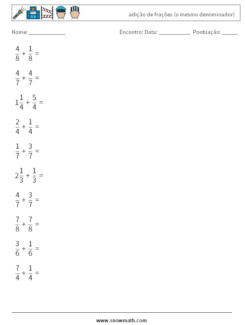 (10) adição de frações (o mesmo denominador)