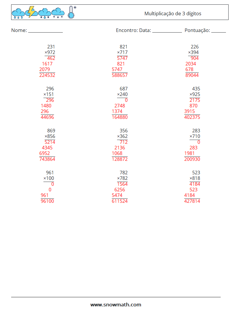 (12) Multiplicação de 3 dígitos planilhas matemáticas 3 Pergunta, Resposta