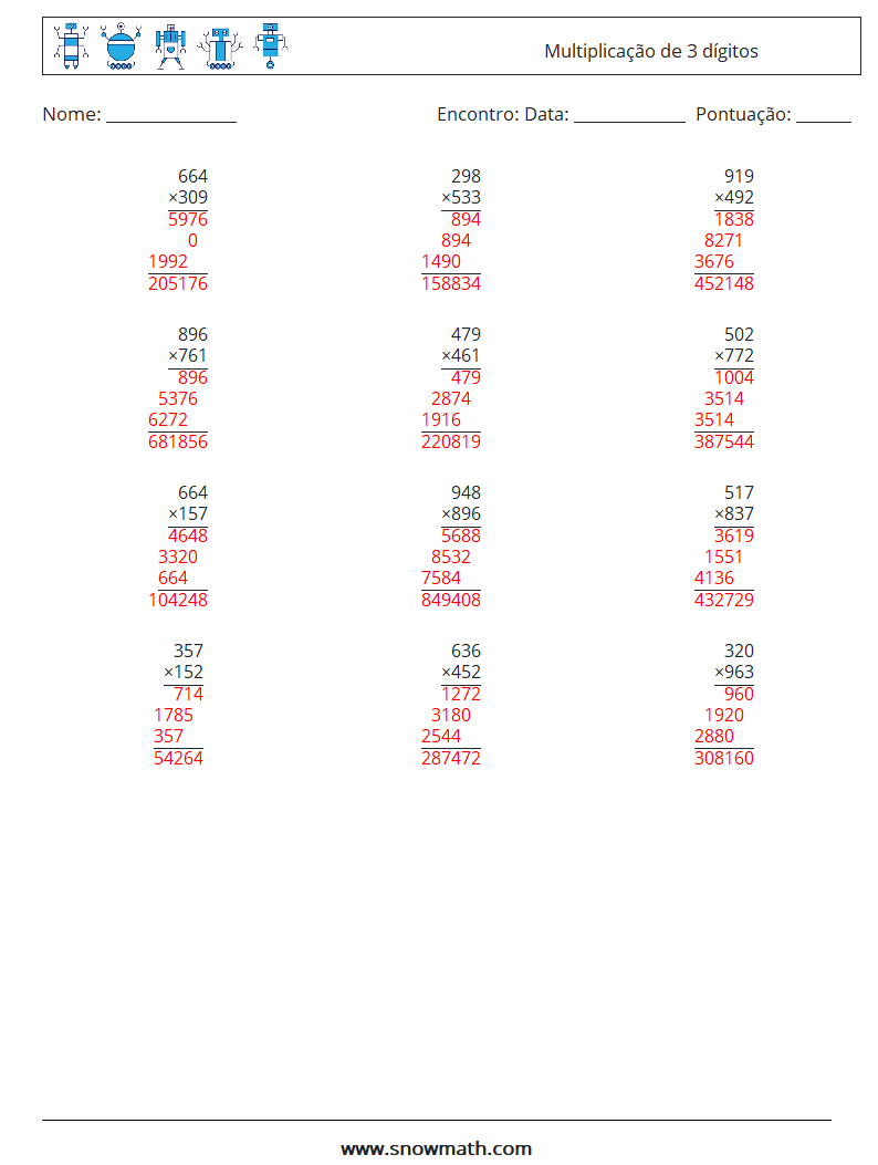 (12) Multiplicação de 3 dígitos planilhas matemáticas 8 Pergunta, Resposta