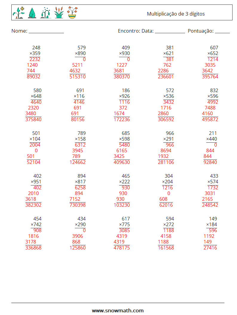 (25) Multiplicação de 3 dígitos planilhas matemáticas 5 Pergunta, Resposta