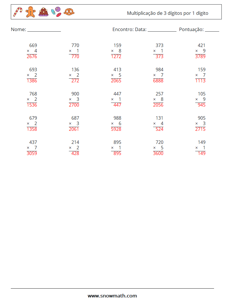 (25) Multiplicação de 3 dígitos por 1 dígito planilhas matemáticas 6 Pergunta, Resposta