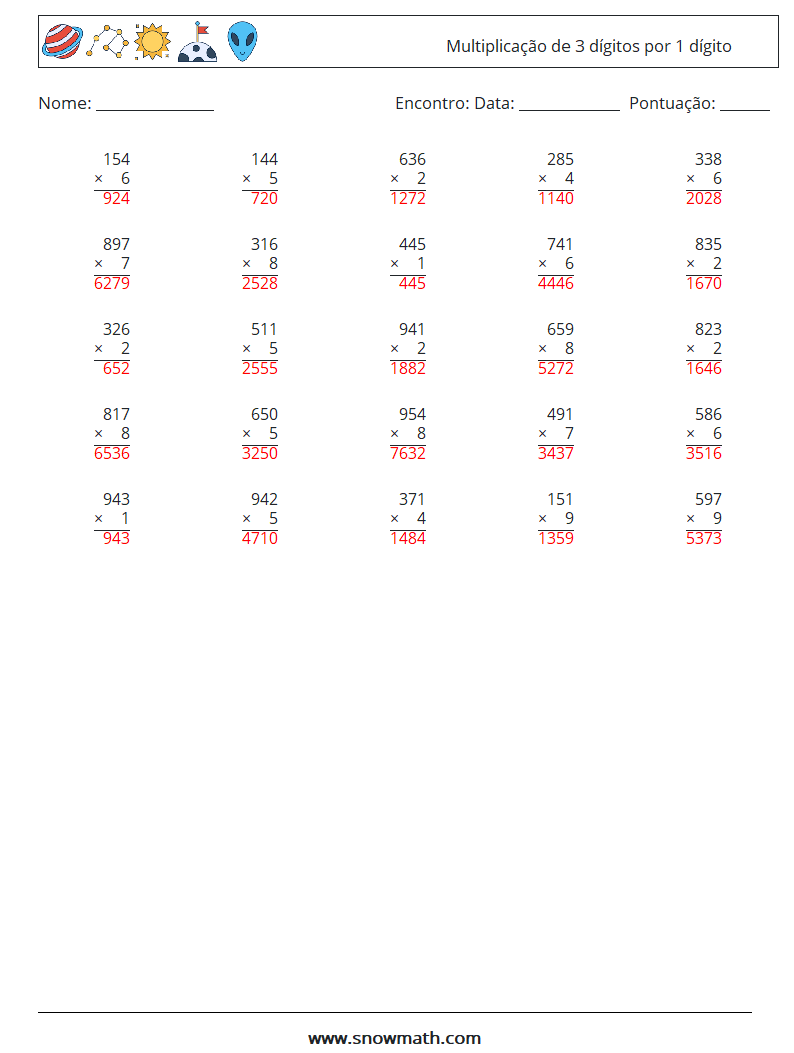 (25) Multiplicação de 3 dígitos por 1 dígito planilhas matemáticas 9 Pergunta, Resposta