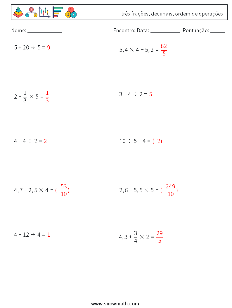 (10) três frações, decimais, ordem de operações planilhas matemáticas 12 Pergunta, Resposta