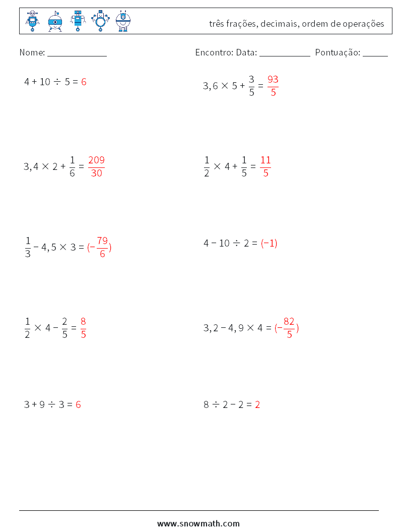 (10) três frações, decimais, ordem de operações planilhas matemáticas 18 Pergunta, Resposta