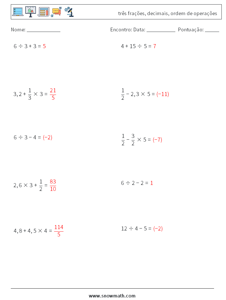 (10) três frações, decimais, ordem de operações planilhas matemáticas 3 Pergunta, Resposta