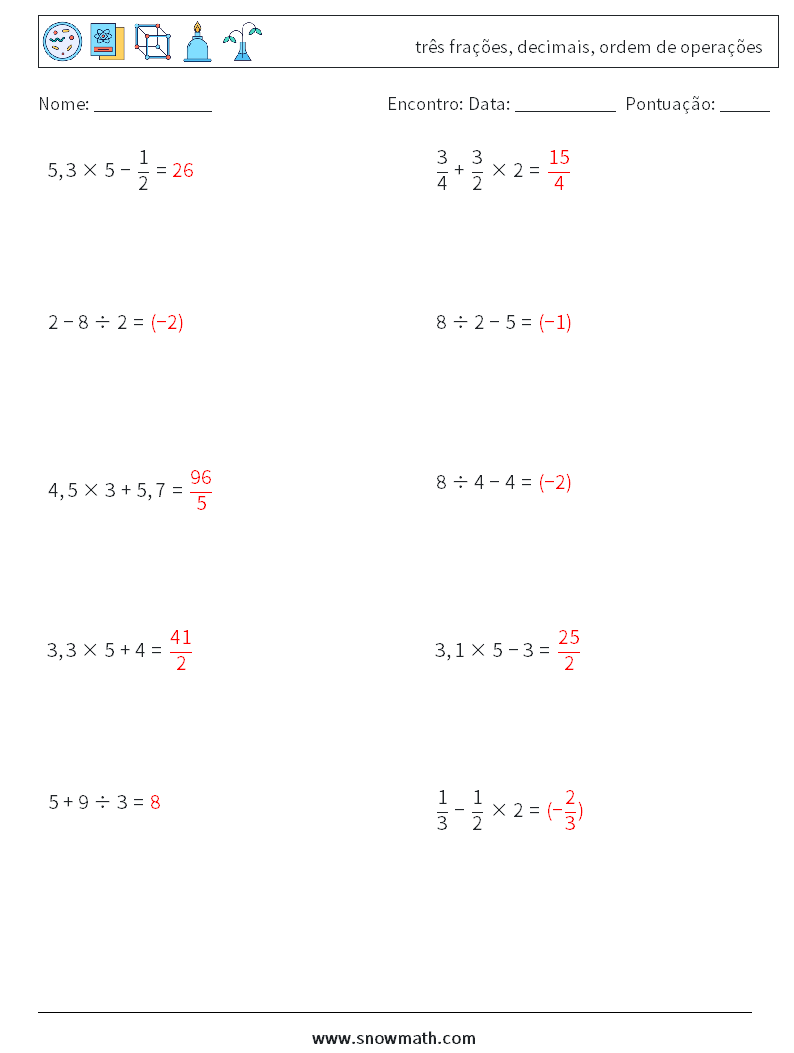 (10) três frações, decimais, ordem de operações planilhas matemáticas 7 Pergunta, Resposta
