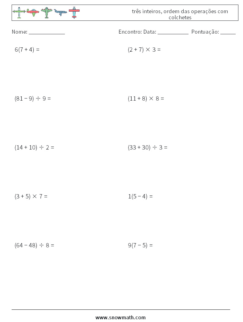 (10) três inteiros, ordem das operações com colchetes planilhas matemáticas 13