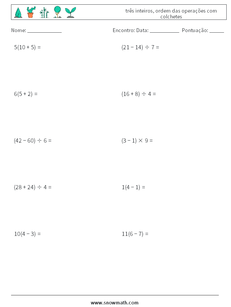 (10) três inteiros, ordem das operações com colchetes planilhas matemáticas 9