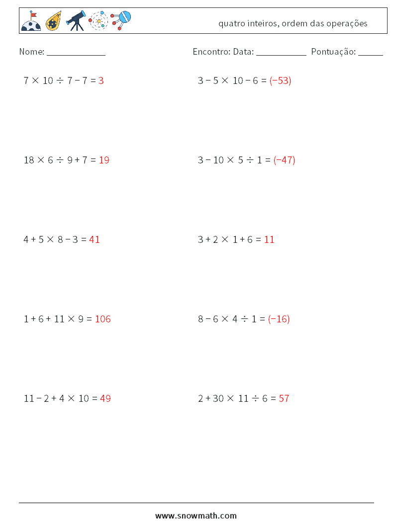 (10) quatro inteiros, ordem das operações planilhas matemáticas 6 Pergunta, Resposta