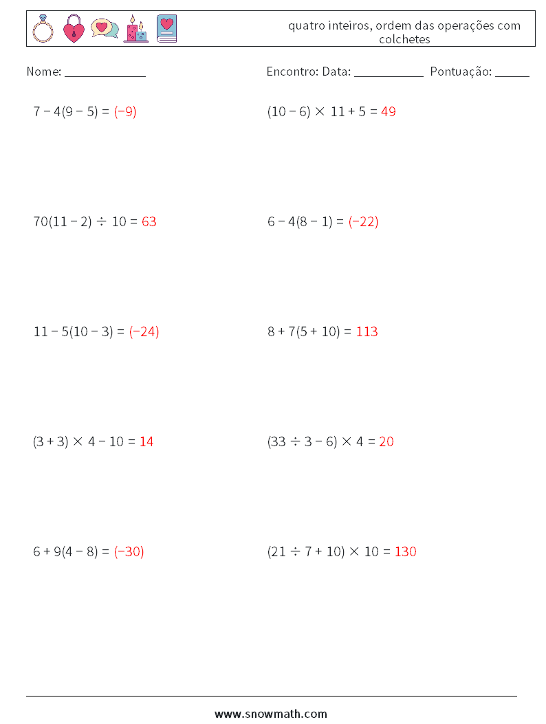 (10) quatro inteiros, ordem das operações com colchetes planilhas matemáticas 14 Pergunta, Resposta