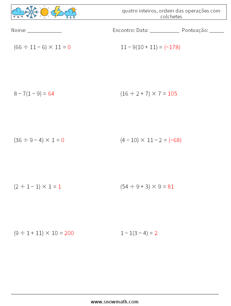 (10) quatro inteiros, ordem das operações com colchetes planilhas matemáticas 8 Pergunta, Resposta