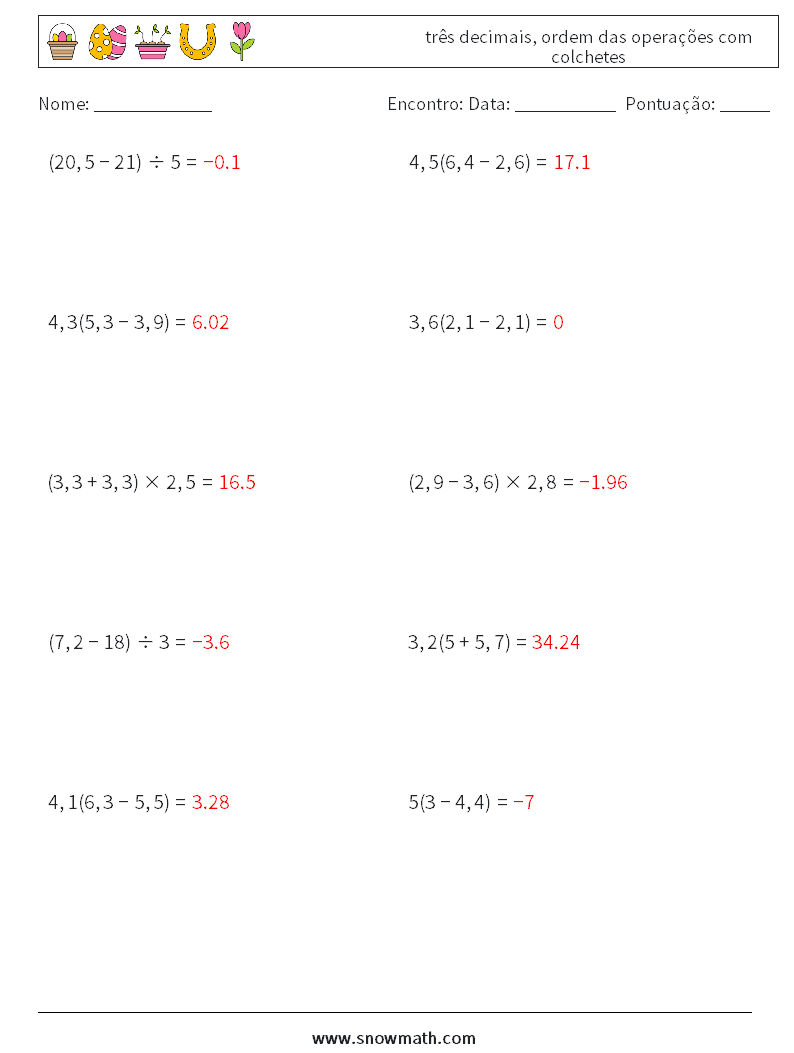 (10) três decimais, ordem das operações com colchetes planilhas matemáticas 2 Pergunta, Resposta