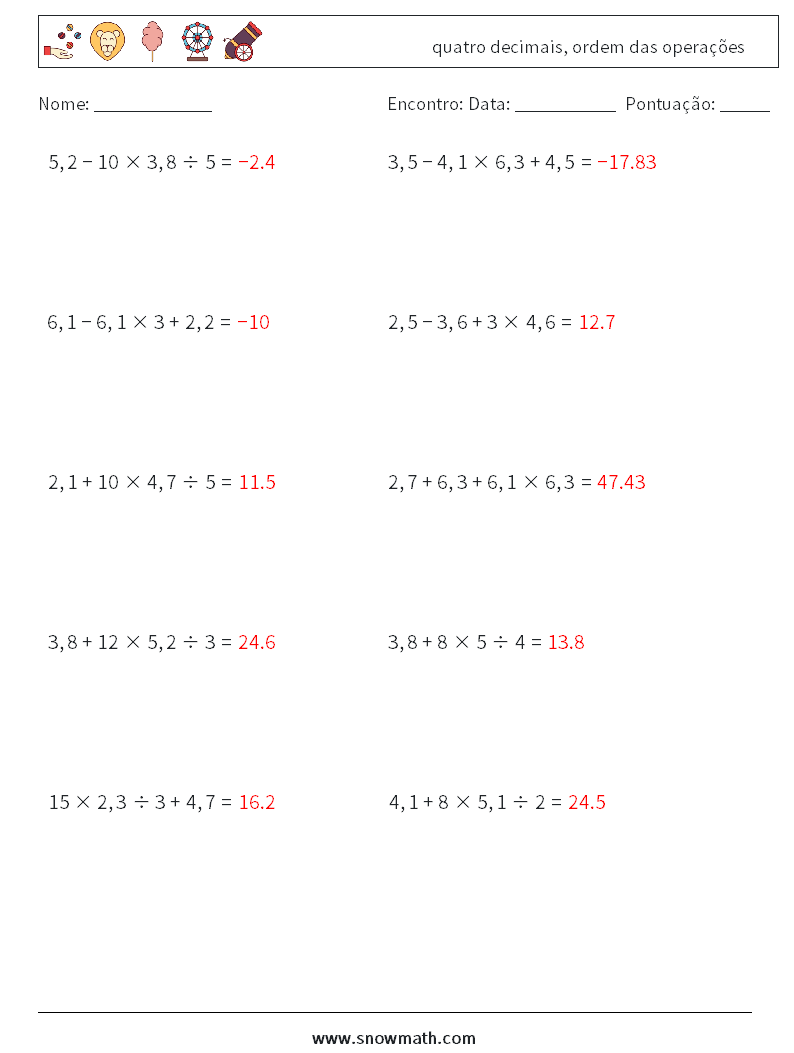 (10) quatro decimais, ordem das operações planilhas matemáticas 13 Pergunta, Resposta