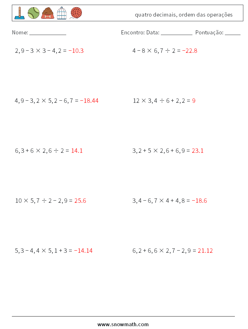 (10) quatro decimais, ordem das operações planilhas matemáticas 14 Pergunta, Resposta