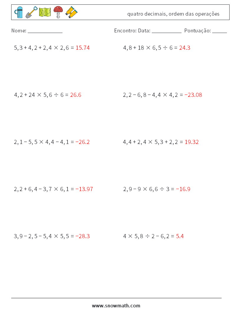 (10) quatro decimais, ordem das operações planilhas matemáticas 15 Pergunta, Resposta