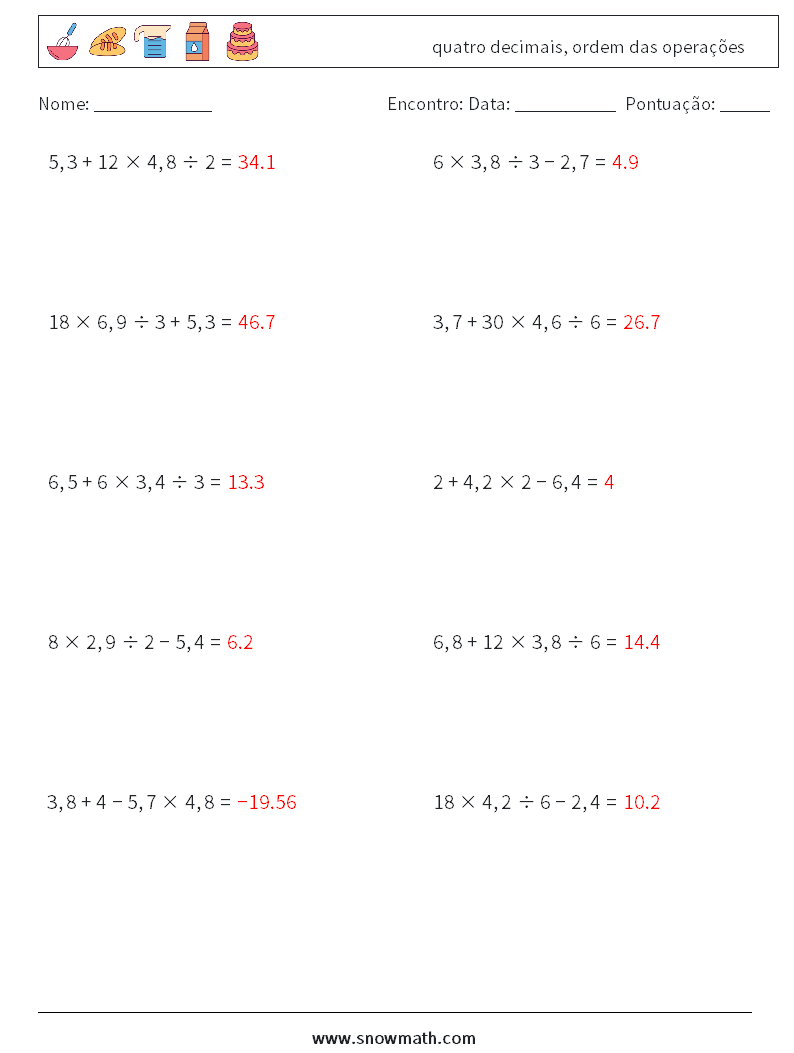 (10) quatro decimais, ordem das operações planilhas matemáticas 4 Pergunta, Resposta